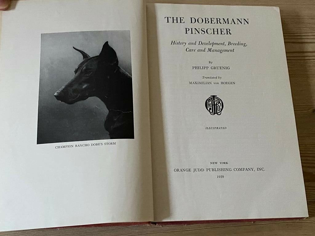 Rare  "the Dobermann Pinscher, History Etc" Dog Book By Gruenig 1959 Doberman